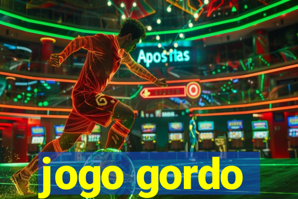 jogo gordo